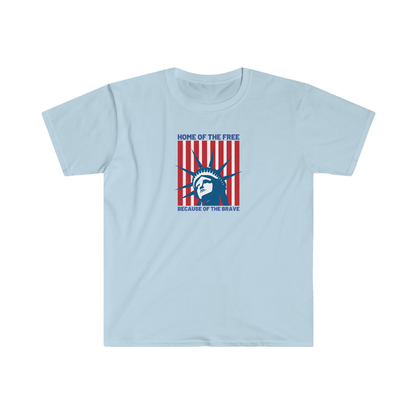 Home Of The Free Because Of The Brave Unisex T-Shirt