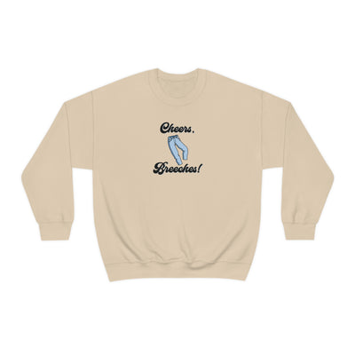 Cheers Breeches! Crewneck Sweatshirt