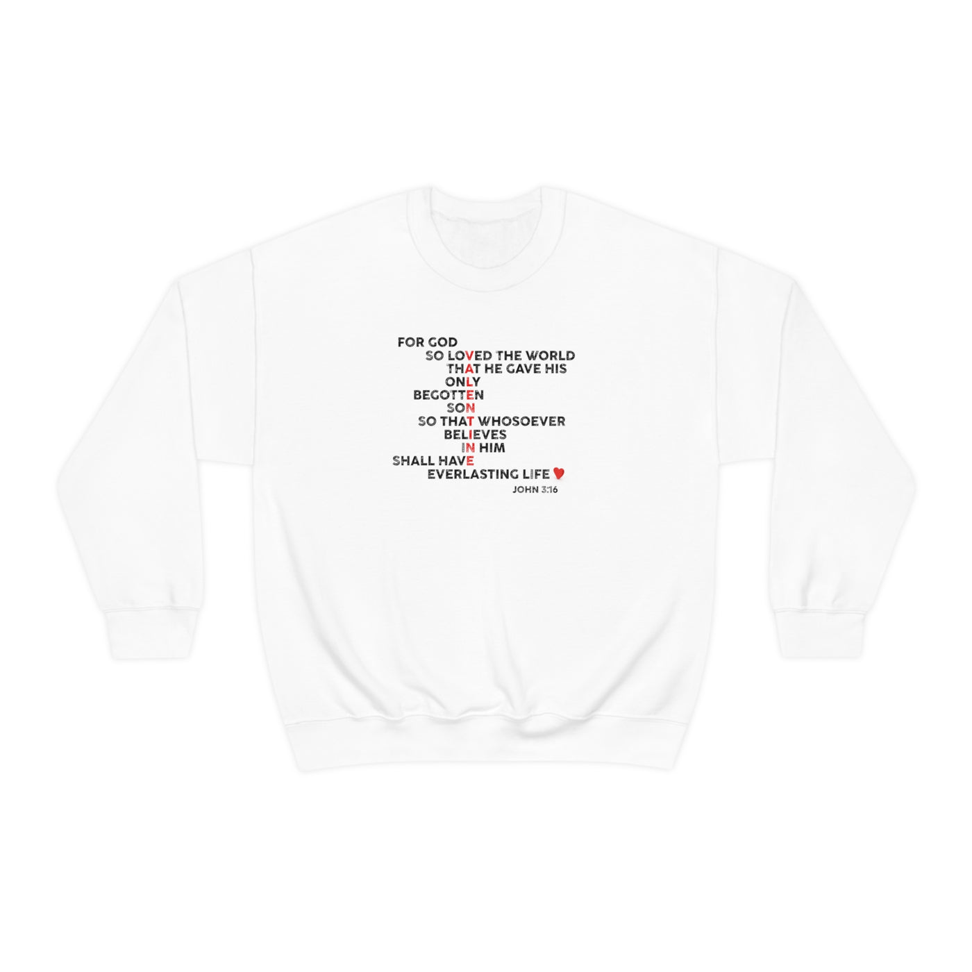 For God So Loved His Valentine Crewneck Sweatshirt