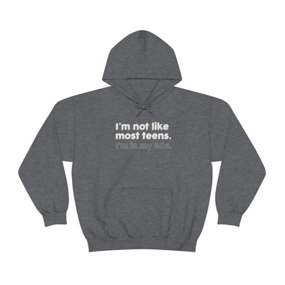 I'm Not Like Most Teens I'm In My 50s Unisex Hoodie