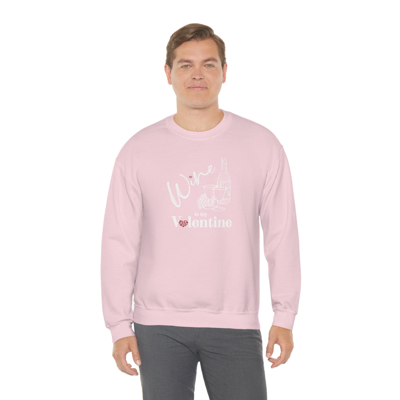 Wine Is My Valentine Crewneck Sweatshirt