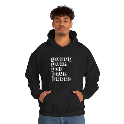 Dodge Duck Dip Dive Dodge Unisex Hoodie