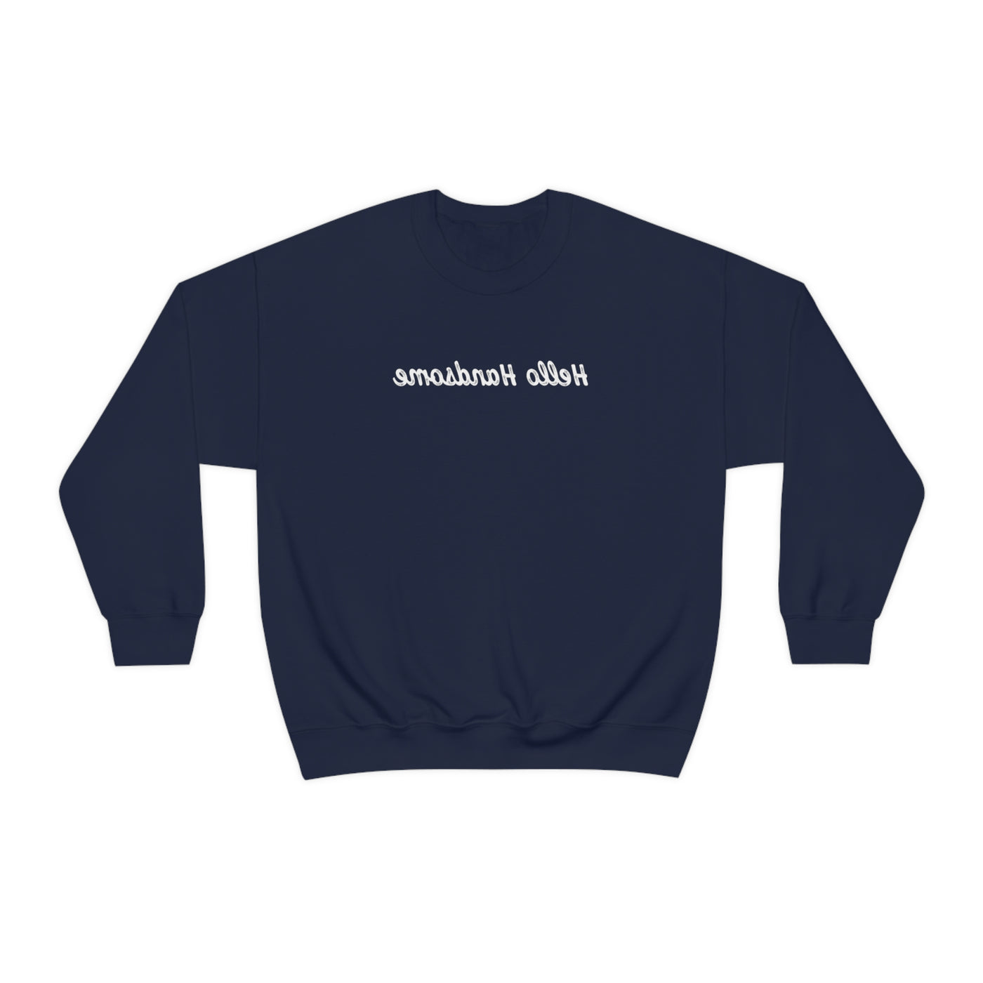 Hello Handsome Crewneck Sweatshirt