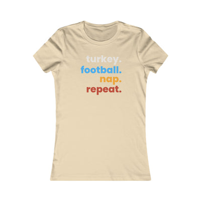 Turkey Football Nap Repeat Women's Favorite Tee