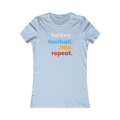 Turkey Football Nap Repeat Women's Favorite Tee