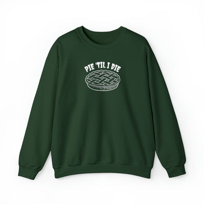 Pie 'Til I Die Crewneck Sweatshirt