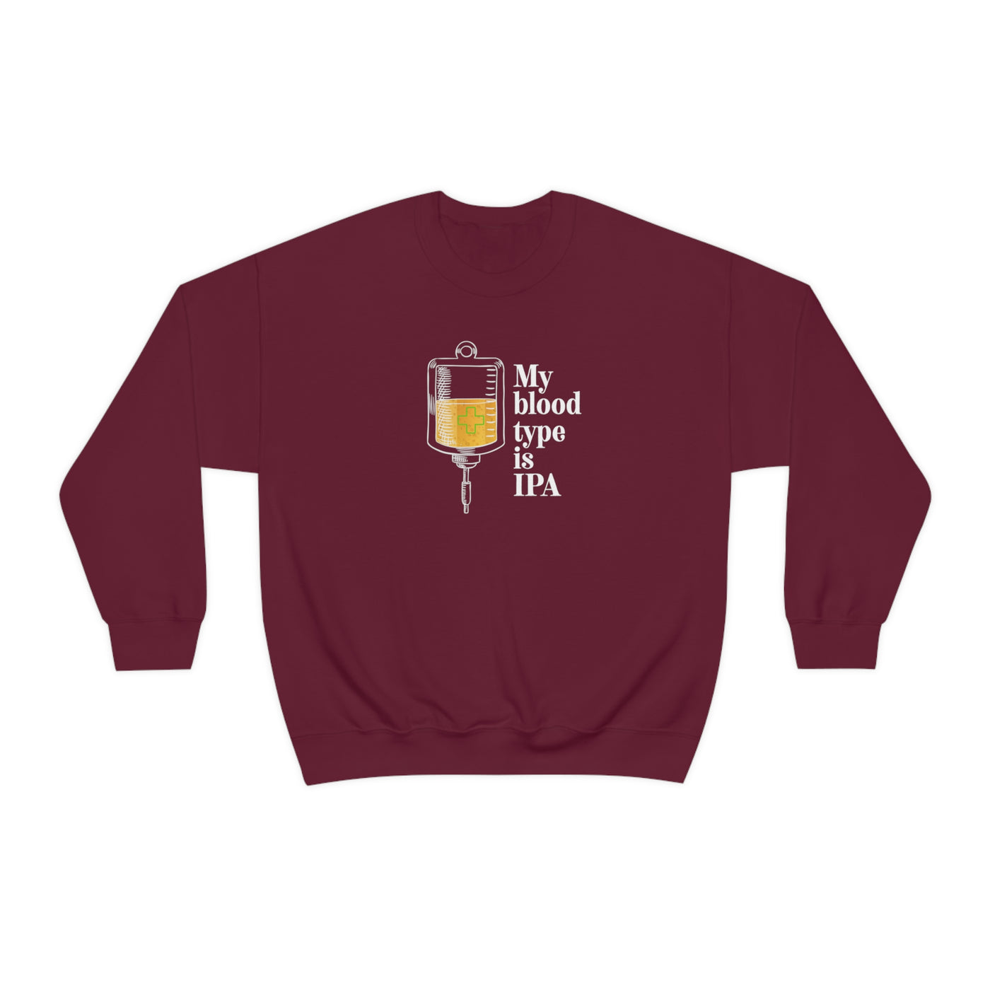 My Blood Type Is IPA Crewneck Sweatshirt