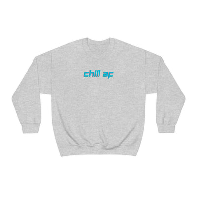 Chill AF Crewneck Sweatshirt