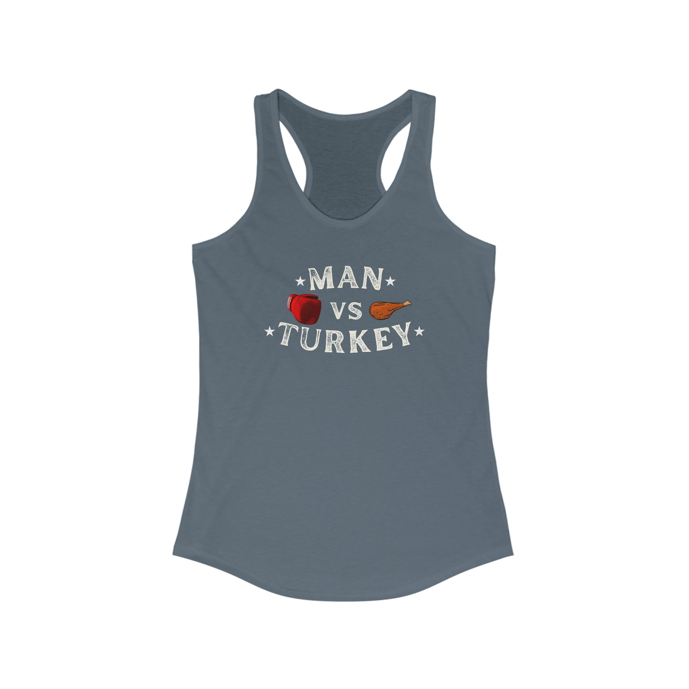 Man Vs Turkey Women's Racerback Tank