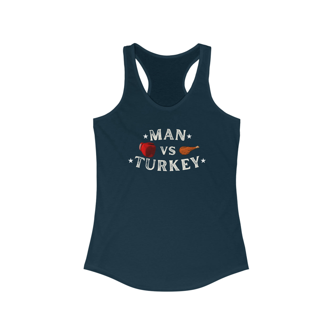 Man Vs Turkey Women's Racerback Tank