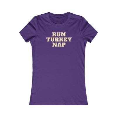 Run Turkey Nap Women's Favorite Tee