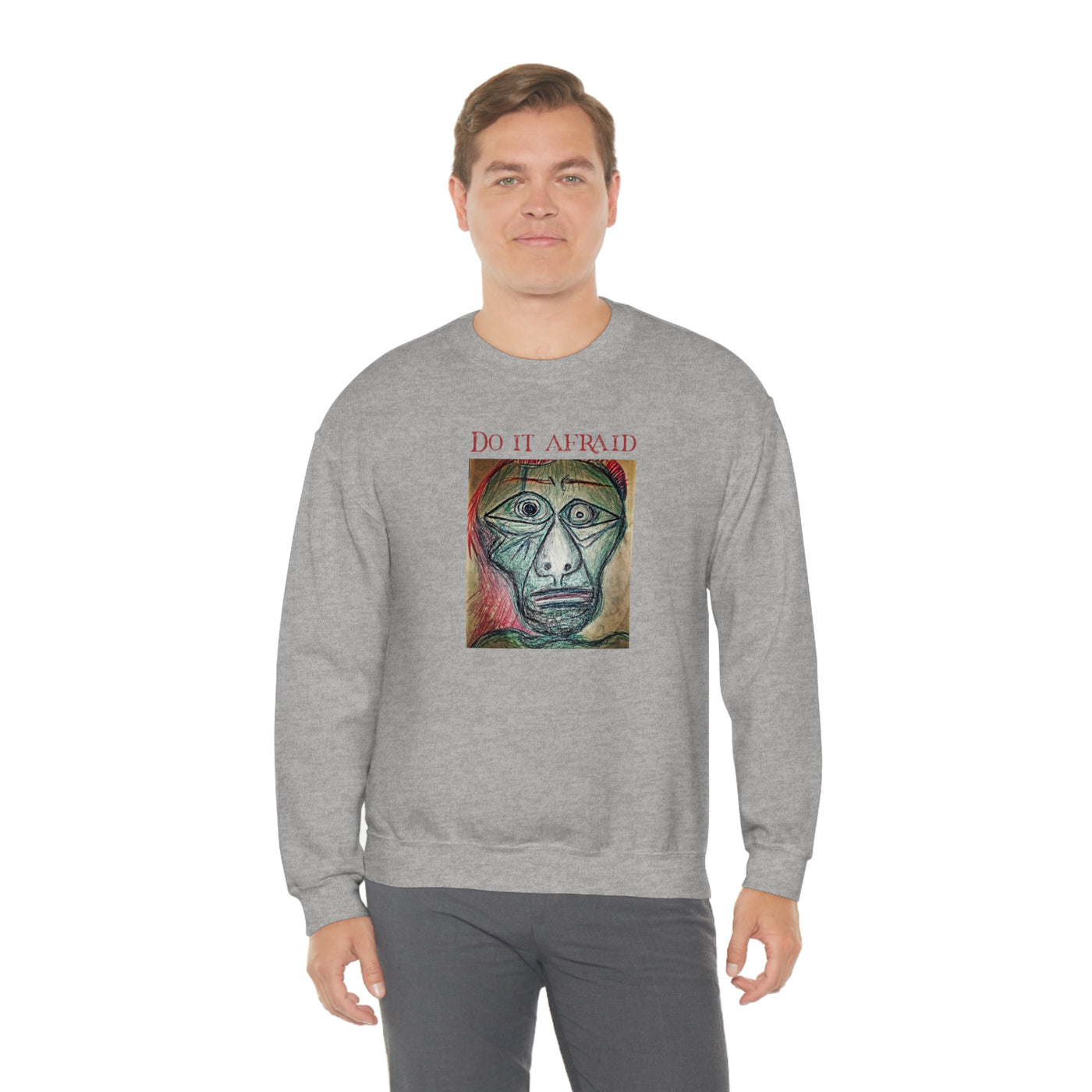 Do It Afraid Crewneck Sweatshirt