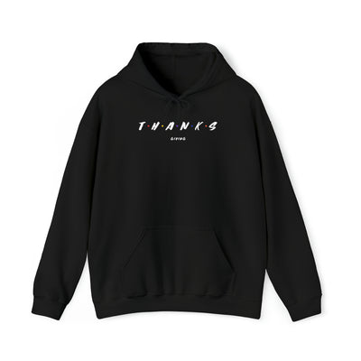 T•H•A•N•K•S Giving Unisex Hoodie