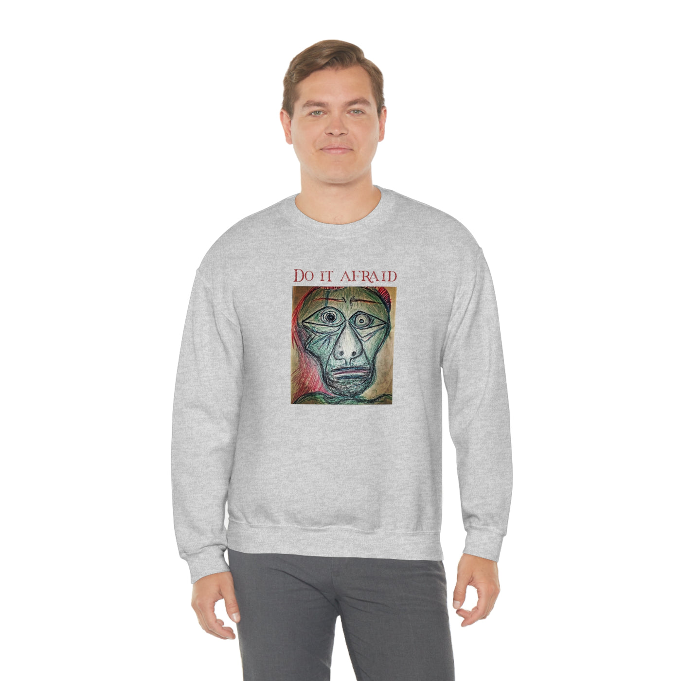 Do It Afraid Crewneck Sweatshirt