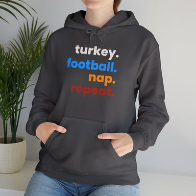 Turkey. Football. Nap. Repeat. Unisex Hoodie