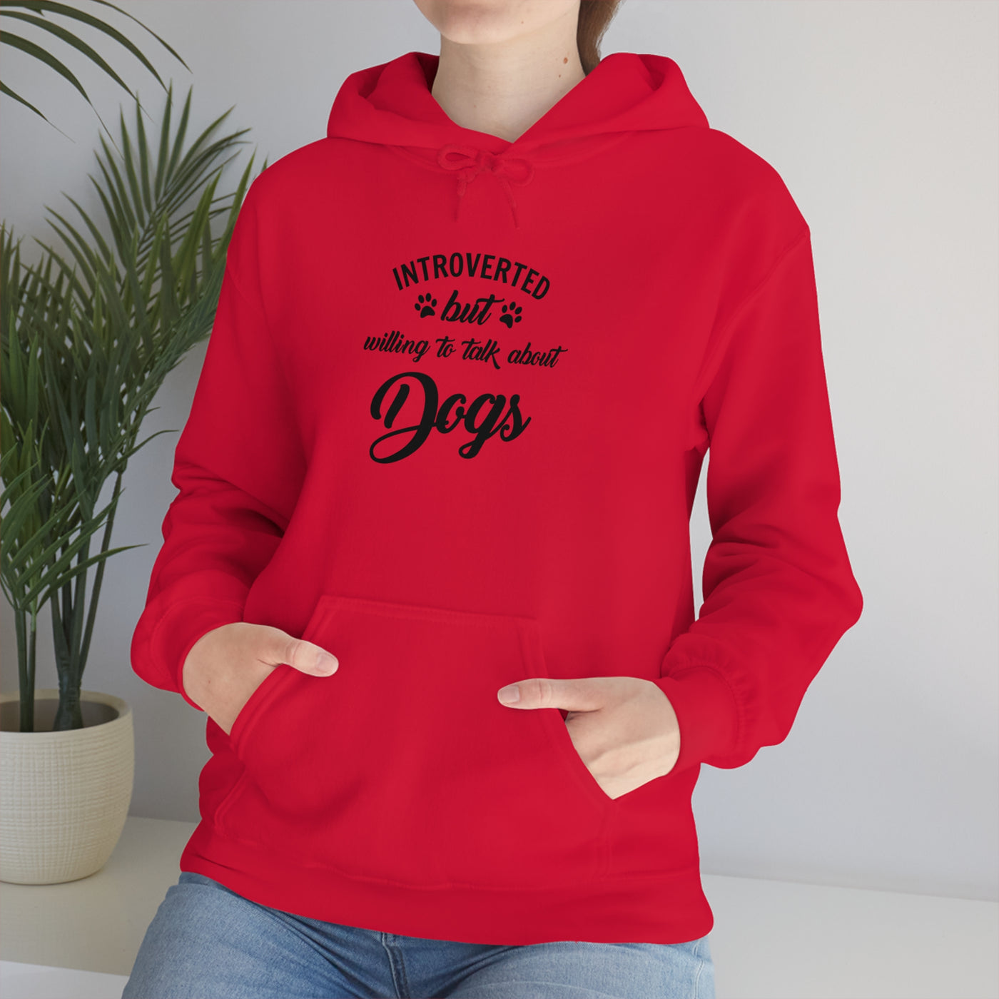 Introverted But Willing To Talk About Dogs Unisex Hoodie