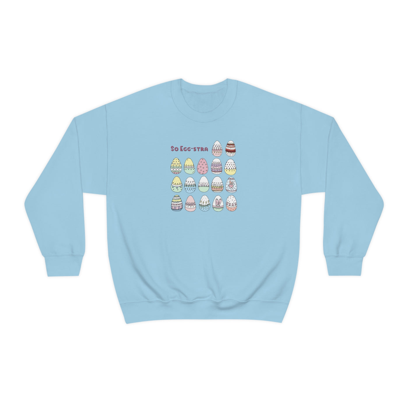 So Eggstra Crewneck Sweatshirt