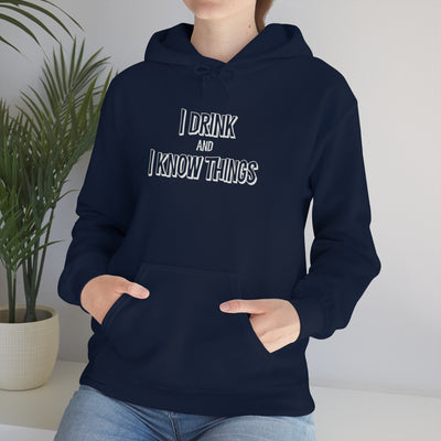 I Drink And I Know Things Unisex Hoodie