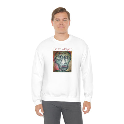 Do It Afraid Crewneck Sweatshirt