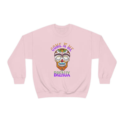 Come At Me Breaux Crewneck Sweatshirt