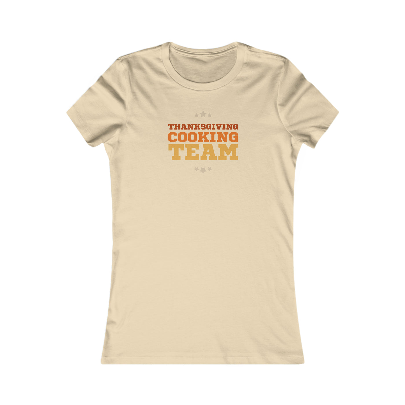 Thanksgiving Cooking Team Women's Favorite Tee