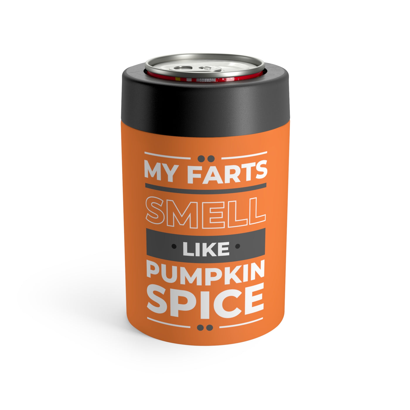 My Farts Smell Like Pumpkin Spice Stainless Steel Can Holder