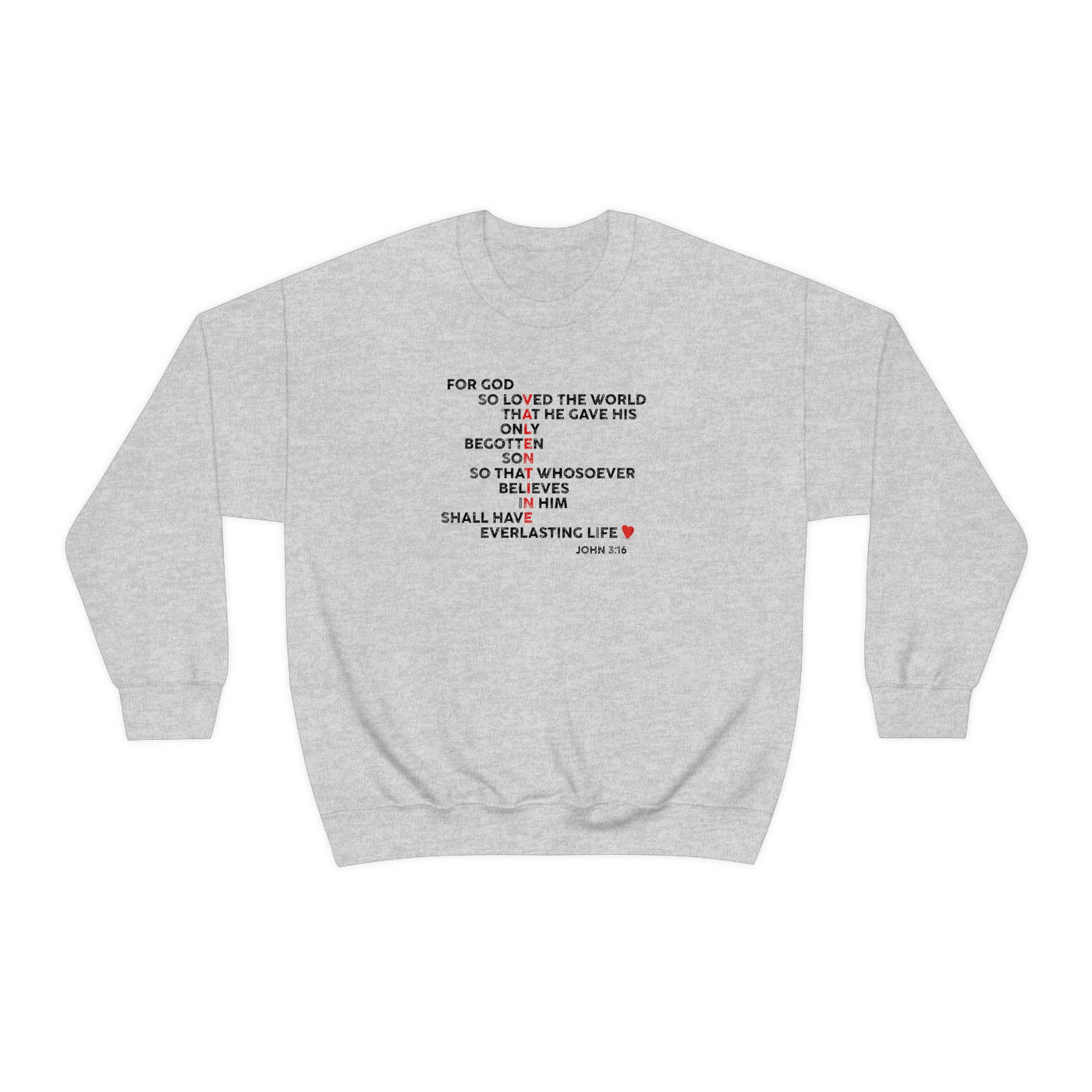 For God So Loved His Valentine Crewneck Sweatshirt