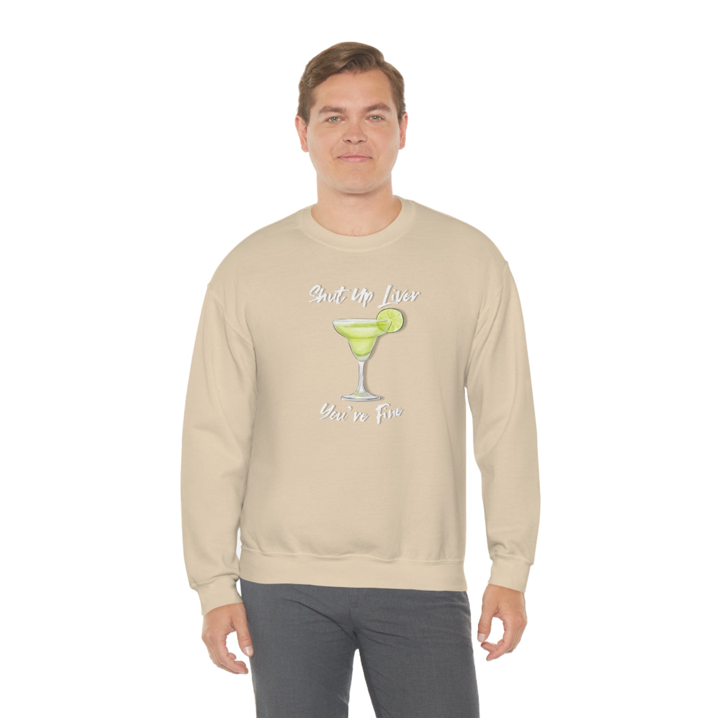 Shut Up Liver Crewneck Sweatshirt