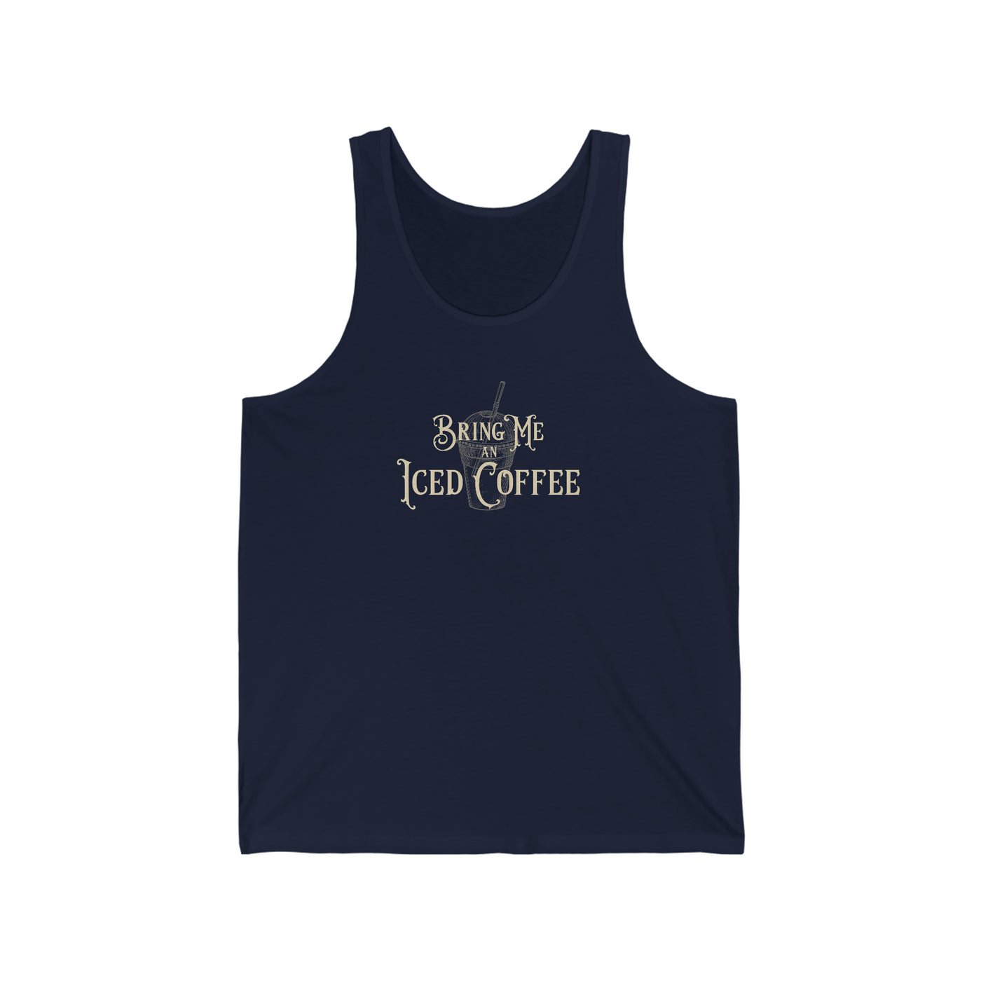 Bring Me An Iced Coffee Unisex Tank Top