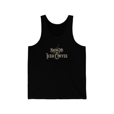 Bring Me An Iced Coffee Unisex Tank Top