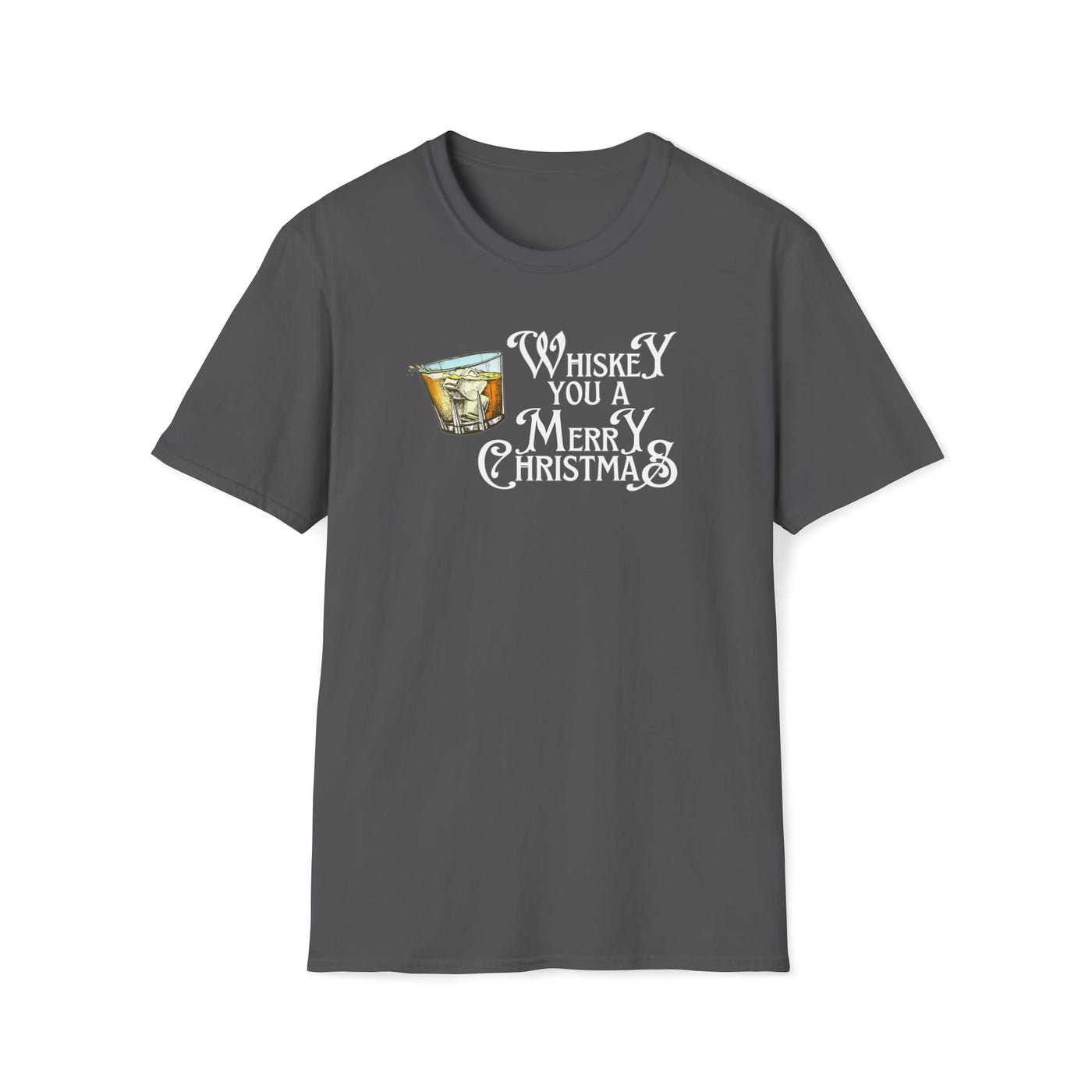 Whiskey You A Merry Christmas Unisex T-Shirt