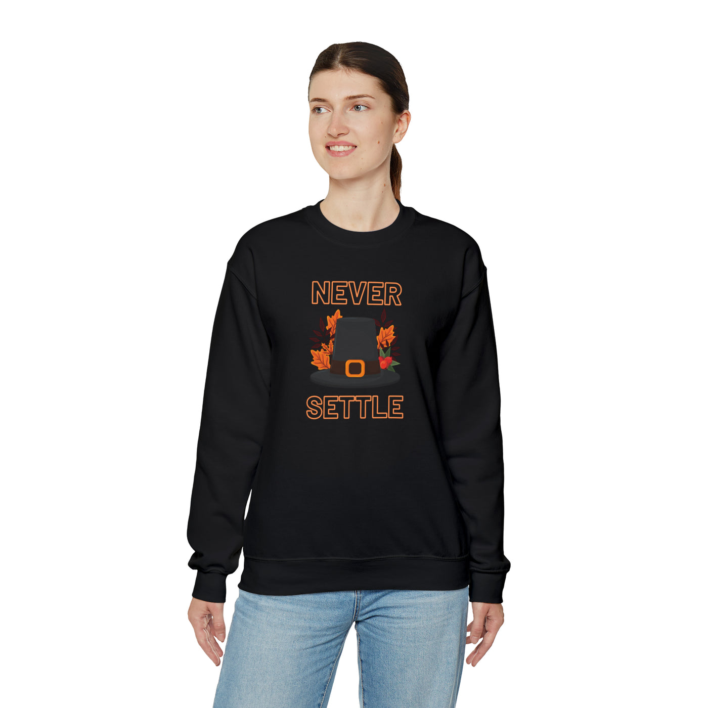 Never Settle Crewneck Sweatshirt