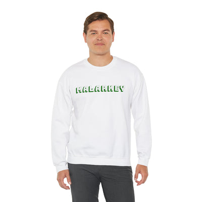 Malarkey Crewneck Sweatshirt