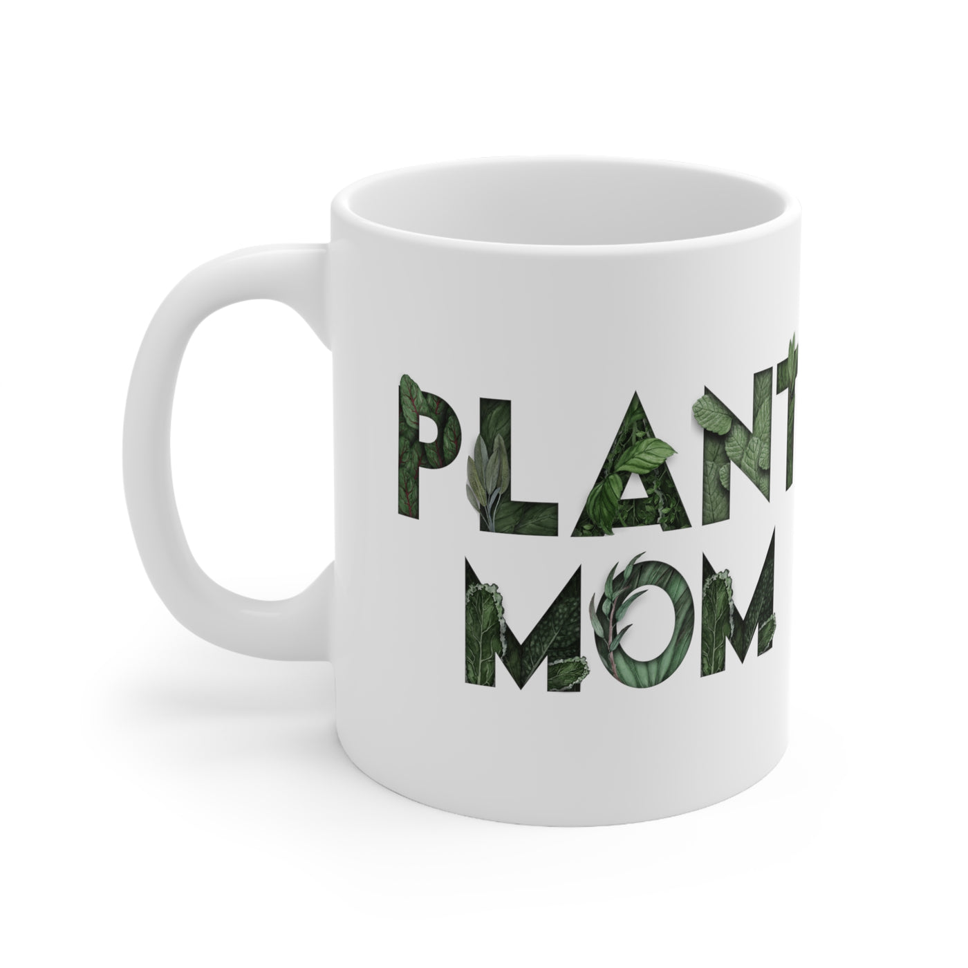 Plant Mom 11oz Ceramic Mug