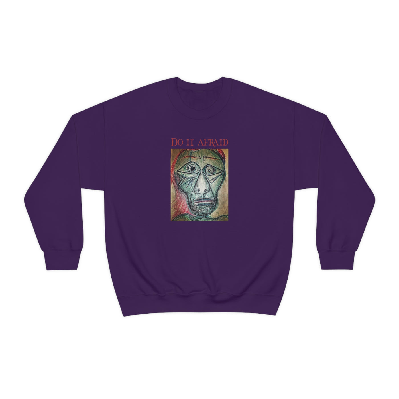 Do It Afraid Crewneck Sweatshirt