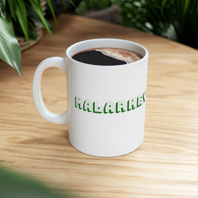 Malarkey 11oz Ceramic Mug