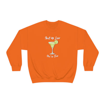 Shut Up Liver Crewneck Sweatshirt