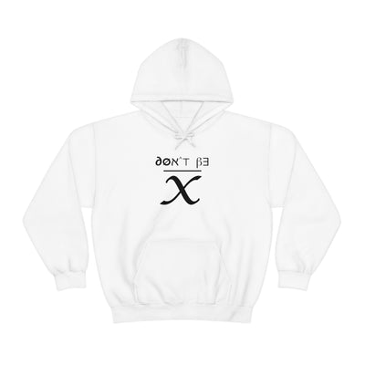 Don't Be Average Unisex Hoodie