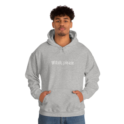 Witch, Please Unisex Hoodie