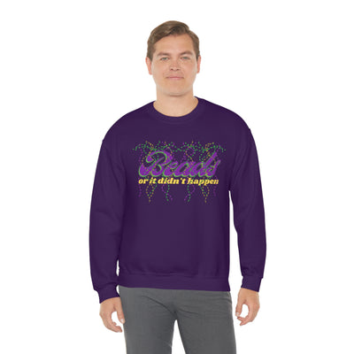 Beads Or It Didn't Happen Crewneck Sweatshirt