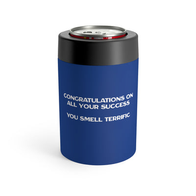 Congratulations On All Your Success You Smell Terrific Stainless Steel Can Holder
