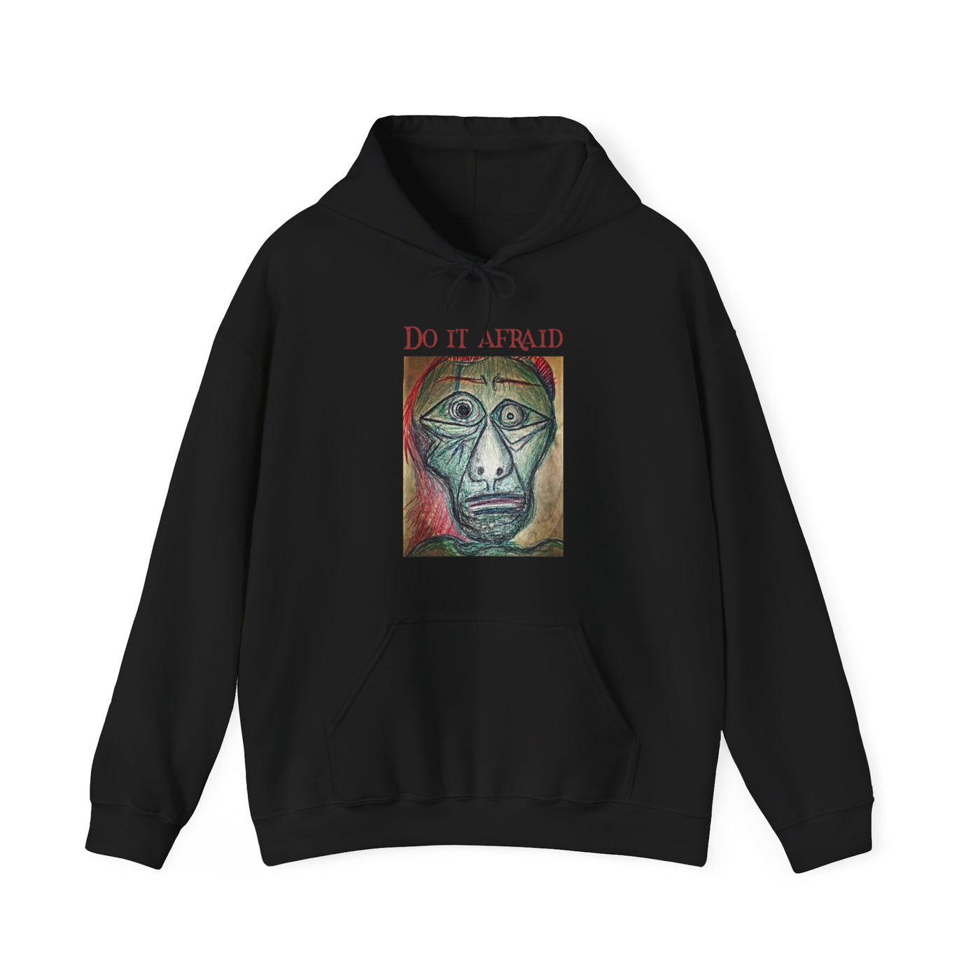 Do It Afraid Unisex Hoodie