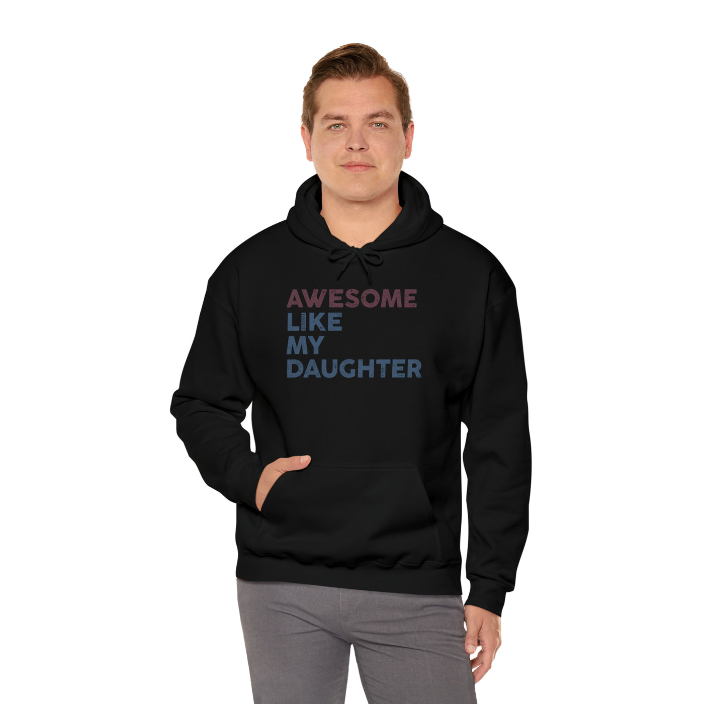 Awesome Like My Daughter Unisex Hoodie