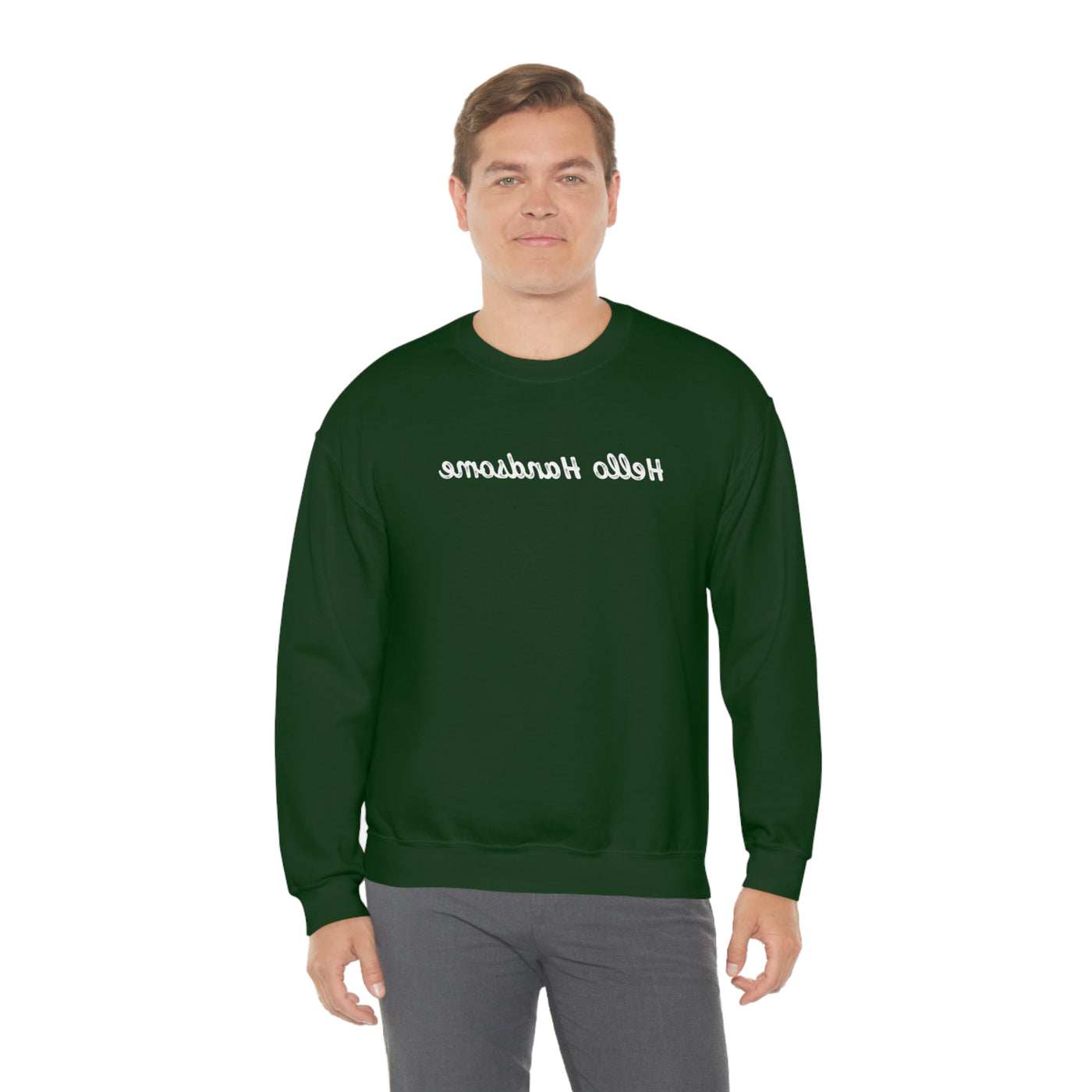 Hello Handsome Crewneck Sweatshirt