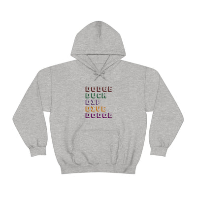 Dodge Duck Dip Dive Dodge Unisex Hoodie