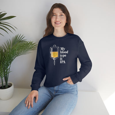 My Blood Type Is IPA Crewneck Sweatshirt