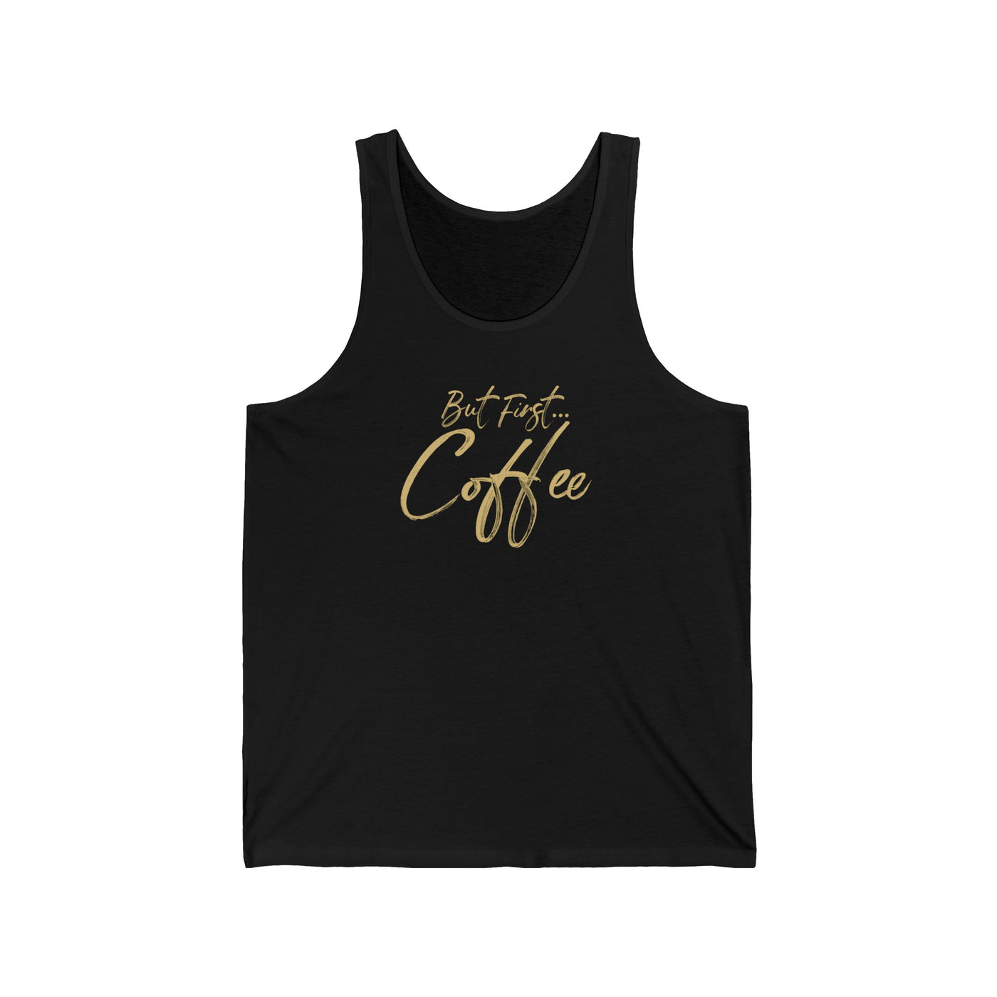 But First Coffee Unisex Tank Top