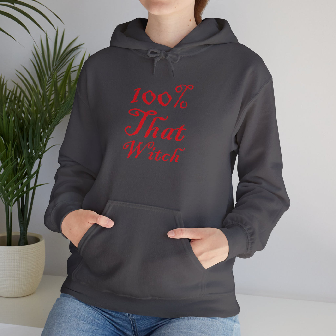 100% That Witch Unisex Hoodie