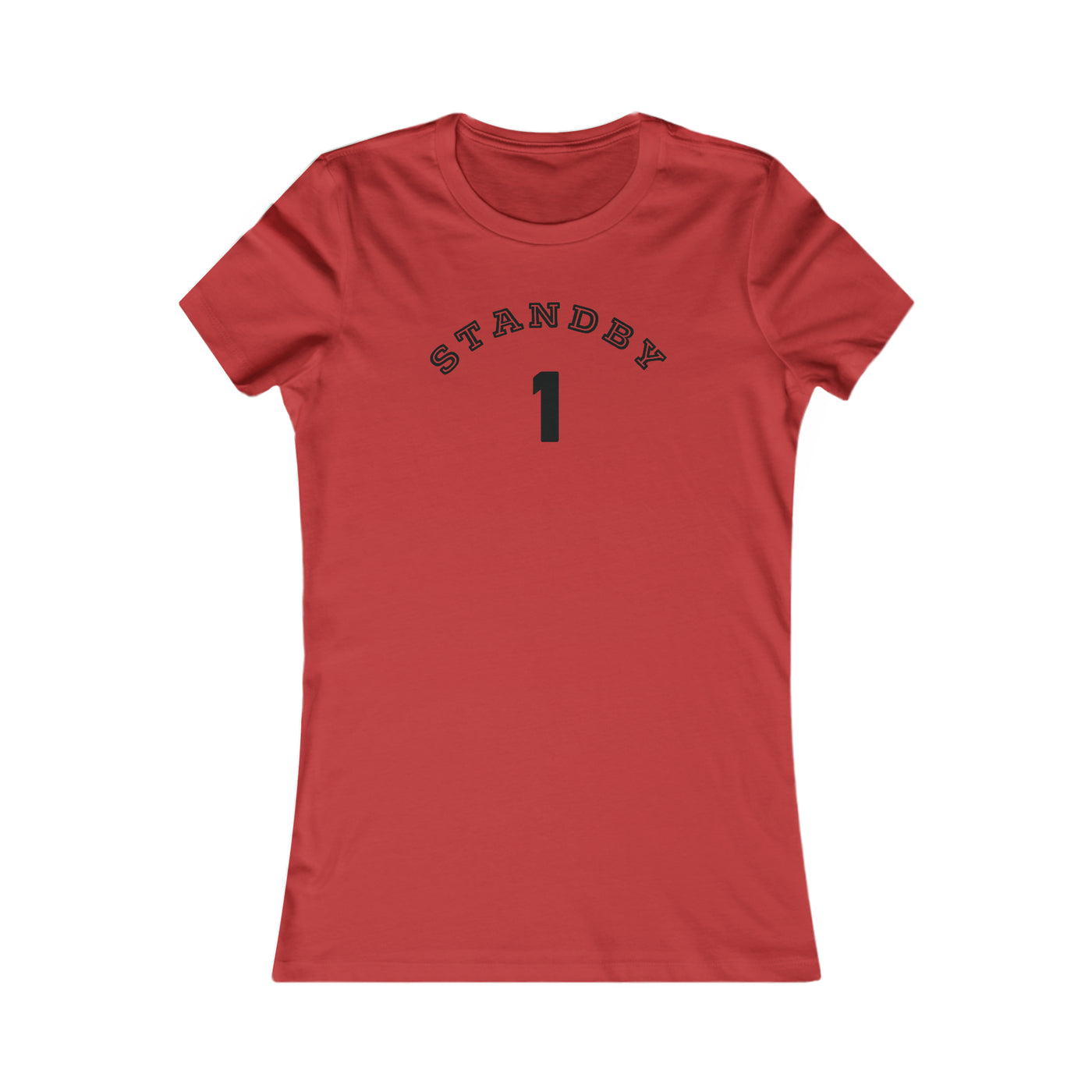 Standby One Women's Favorite Tee