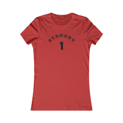 Standby One Women's Favorite Tee